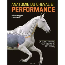 LIVRE ANATOMIE DU CHEVAL ET PERFORMANCE