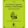LIVRE BONS LEGUMES GRAND PAPA