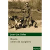 LIVRE BOULO CHIEN DE SANGLIERS