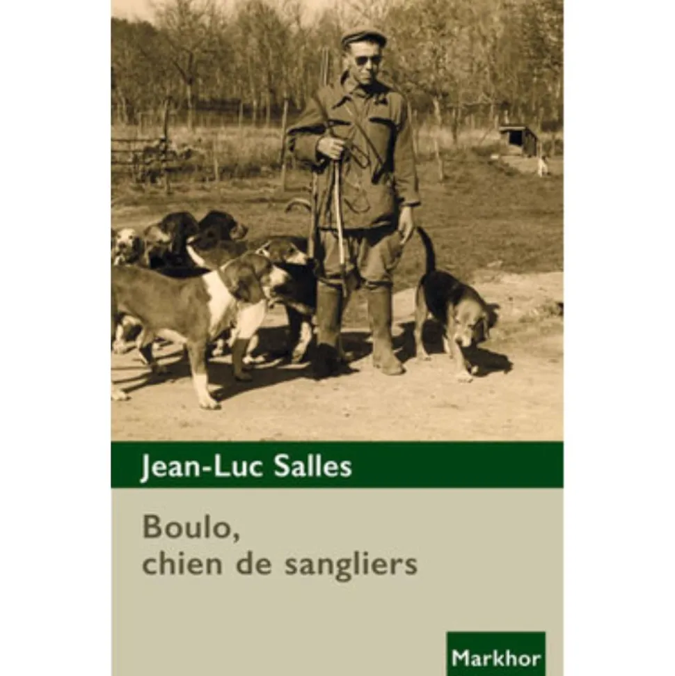 LIVRE BOULO CHIEN DE SANGLIERS