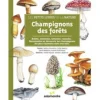 LIVRE CHAMPIGNONS DES FORETS