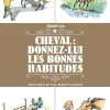 LIVRE CHEVAL LES BONNES HABITUDES