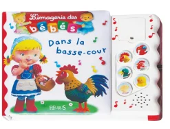 LIVRE ENFANT SONORE DANS LA BASSE-COUR