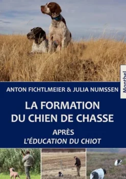 LIVRE FORMATION DU CHIEN DE CHASSE