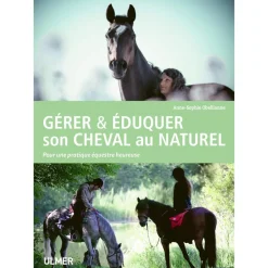 LIVRE GERER & EDUQUER SON CHEVAL