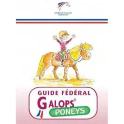 LIVRE GUIDE FEDERAL GALOPS PONEYS