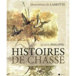 LIVRE HISTOIRES DE CHASSE