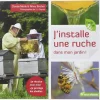 LIVRE J'INSTALLE UNE RUCHE