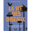 LIVRE LA VIE DES OISEAUX