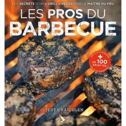 LIVRE LES PROS DU BARBECUE