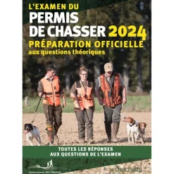 LIVRE LEXAMEN DU PERMIS DE CHASSER 2024