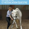 LIVRE OSTEOPATHIE & REEDUCATION EQUESTRE