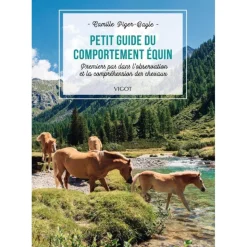 LIVRE PETIT GUIDE DU COMPORTEMENT EQUIN