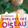 LIVRE QUEL EST CET OISEAU