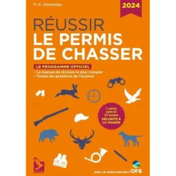 LIVRE REUSSIR LE PERMIS DE CHASSER 2024