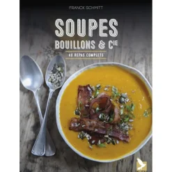 LIVRE SOUPES, BOUILLONS ET CIE