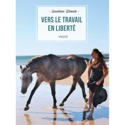 LIVRE VERS LE TRAVAIL EN LIBERTE