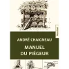 MANUEL DU PIÉGEUR