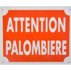 PANNEAU AKILUX ATTENTION PALOMBIERE