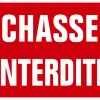 PANNEAU AKILUX CHASSE INTERDITE