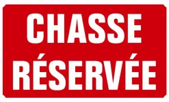 PANNEAU ALU CHASSE RESERVEE